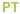 PT